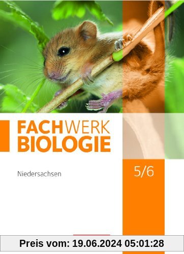 Fachwerk Biologie - Niedersachsen: 5./6. Schuljahr - Schülerbuch